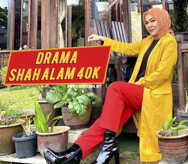 Drama Shah Alam 40k (TV3) Lakonan Rita Rudaini dan Umie Aida!