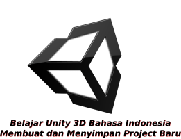 Membuat dan Menyimpan Project Baru