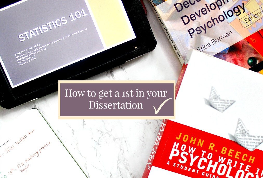 how to get a first in a dissertation