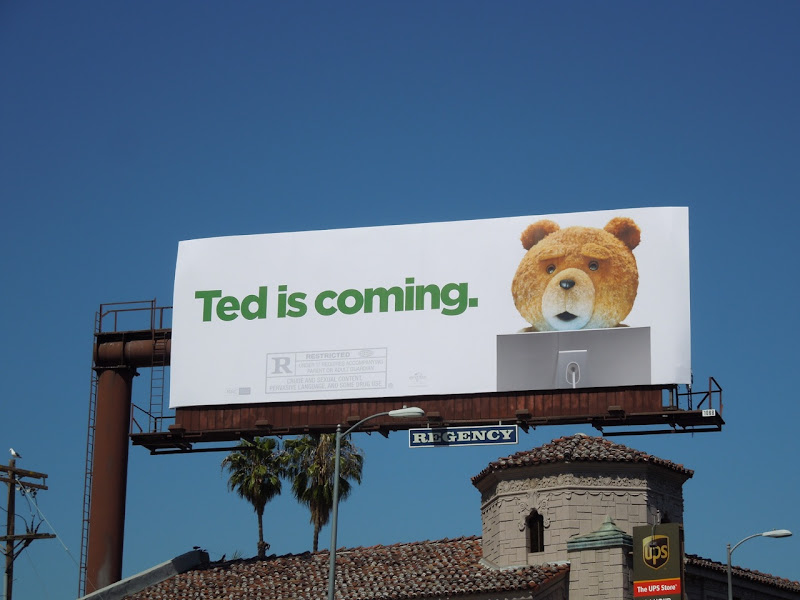 Ted is Coming movie billboard