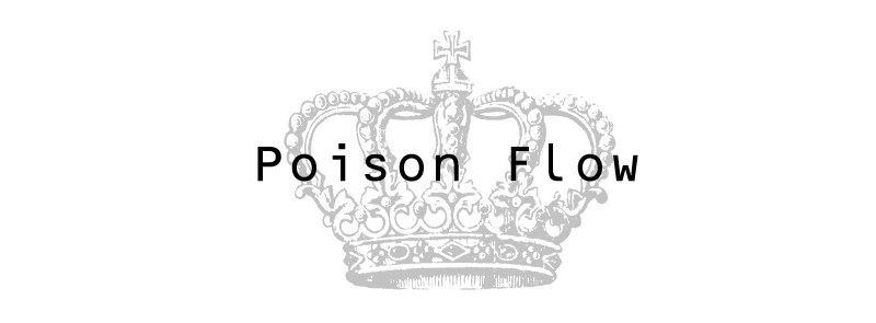 Poison Flow