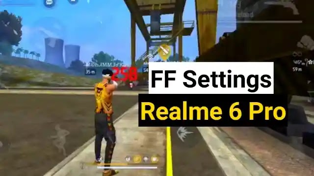 Free fire best settings for Headshot Realme 6 Pro in 2022