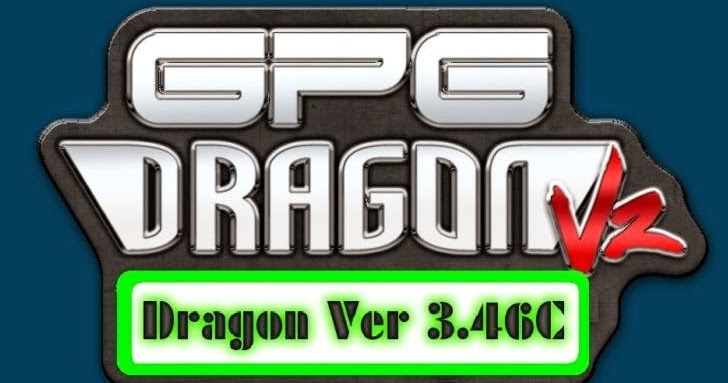 GPGDragon Ver3.46C Download here ~ Rayerbazar Mobile