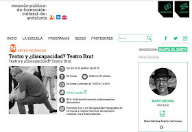  https://www.juntadeandalucia.es/cultura/redportales/formacion-cultural/cursos/teatro-y-discapacidad-teatro-brut