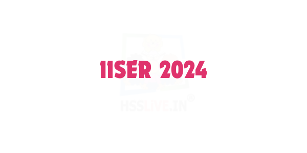 IISER 2024 Application Form (Out), Exam Date, Eligibility, Pattern, Syllabus and Result