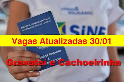 Vagas Atualizadas do Sine de Gravataí e Cachoeirinha (30/01)