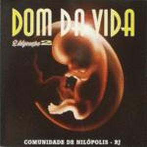 Comunidade Evangélica de Nilópolis - Dom da Vida 1992