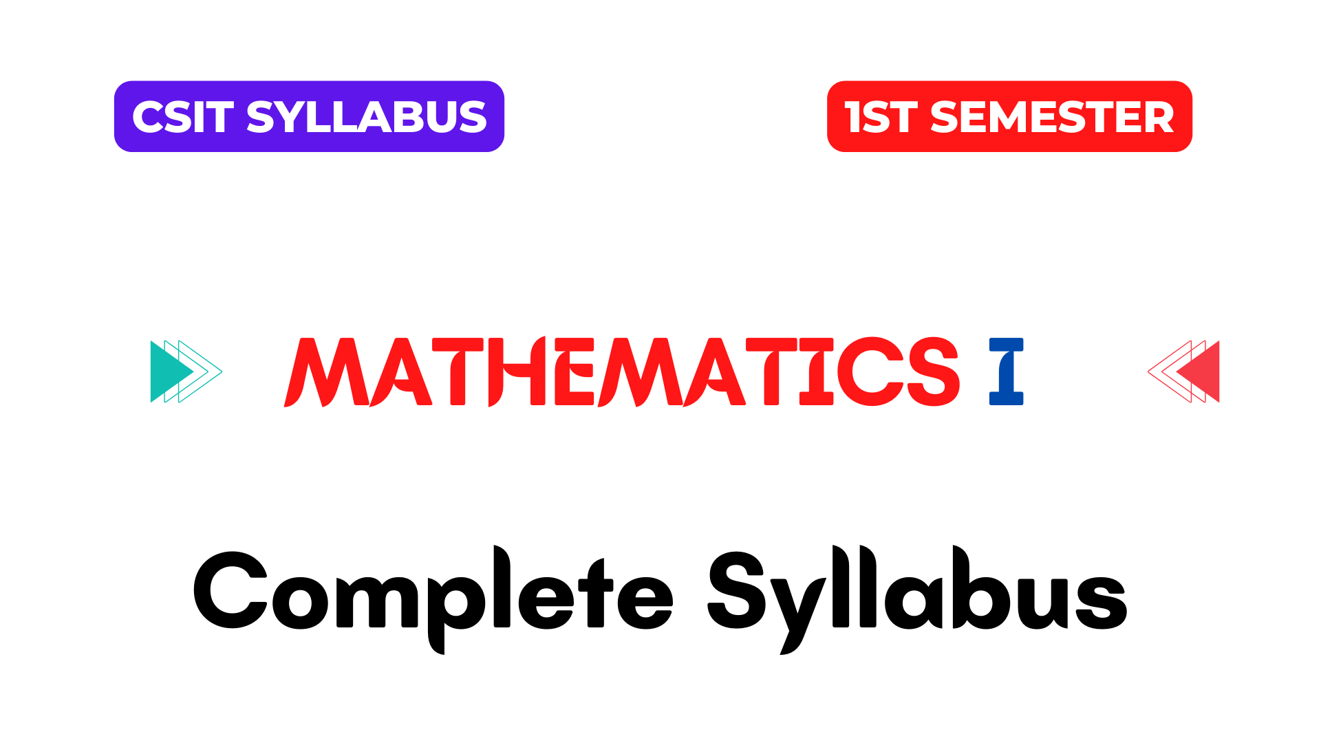 Mathematics I Complete Syllabus: B.Sc.CSIT 1st Semester 2079
