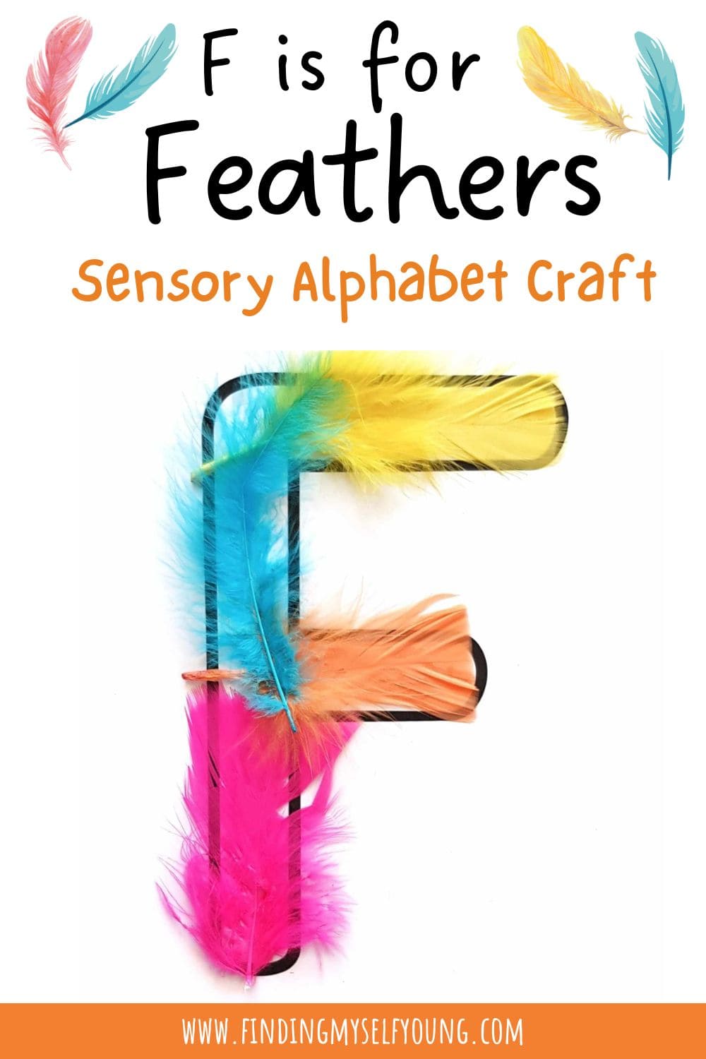 F is for feathers sensory tactile letter F craft for kids.