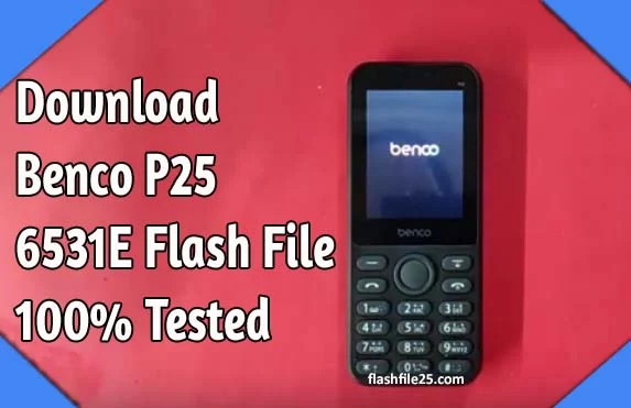 Benco P25 6531E Flash File