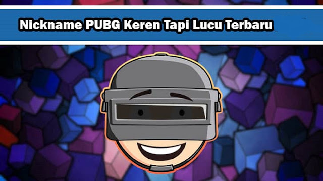 Nama Pubg Keren Untuk Laki-Laki