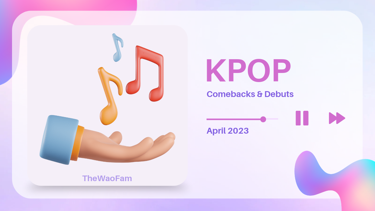 K-Pop Music Releases In April 2023