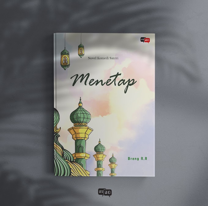 MENETAP: NOVEL KOMEDI SANTRI