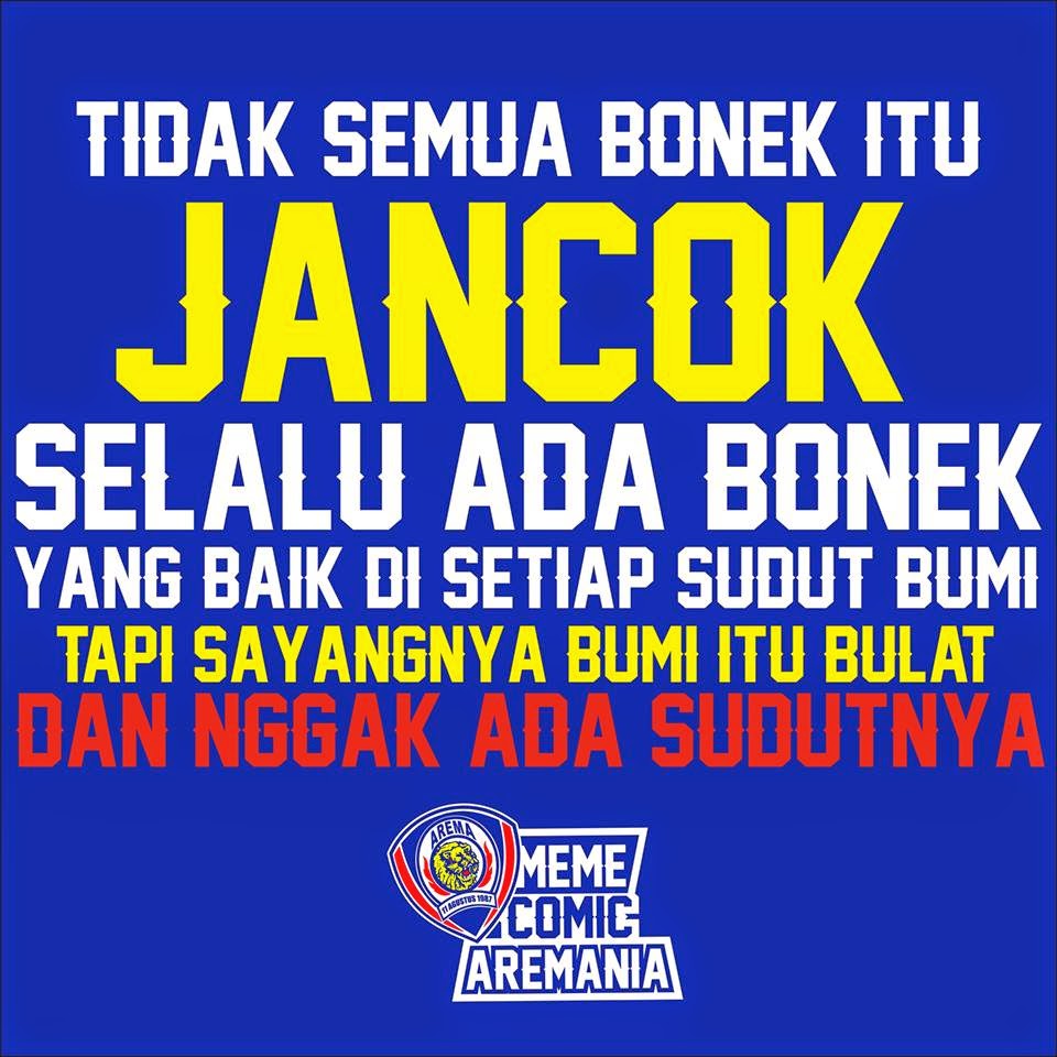 Gambar Tidak Bonek Janc Meme Comic Aremania Gambar Arema Di