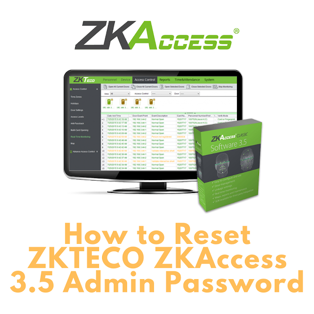 How to Reset ZKTECO ZKAccess 3.5 Admin Password