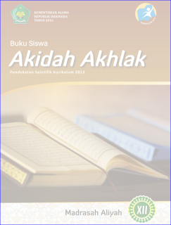 Download Buku PAI dan Bahasa Arab MA Kelas 10,11,12 Kurikulum 2013 Revisi Terbaru Semester 2 Tahun 2017/2018