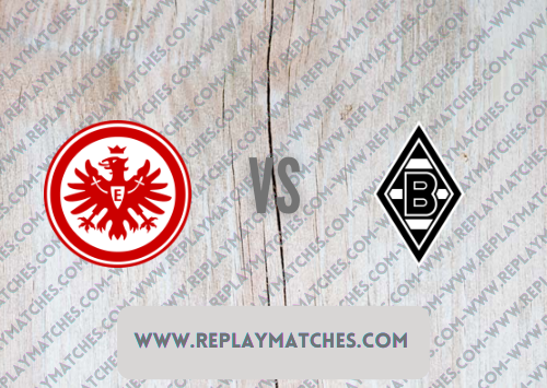 Eintracht Frankfurt vs Borussia M'gladbach Highlights 08 May 2022