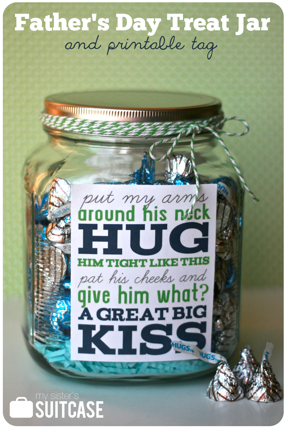 Father's Day Gift {Treat Jar} + Printable - My Sister's ...