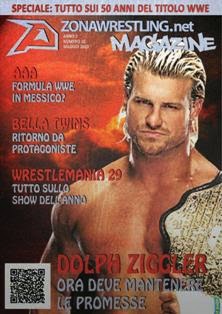 Zona Wrestling Magazine 10 - Aprile & Maggio 2013 | TRUE PDF | Mensile | Sport | Combattimenti | Wrestling
C'era una volta un sito chiamato Zona Wrestling Magazine.
Non era altro che la sezione wrestling del portale Play.it USA ma con un nome che si rifaceva ad un vecchio forum, di cui idealmente il sito rappresentava il magazine.
I tempi sono cambiati, il sito si è trasformato in qualcosa di più di un blog e Zona Wrestling è diventato un portale sul wrestling sempre più ambizioso e completo. Eppure la passione, la voglia di approfondimento e di scrivere sono rimasti immutati. Ecco perchè sentivamo il bisogno di avere più spazio, di sperimentare e di creare qualcosa di più libero dagli schemi.
Nasce così questa nuova creatura, lo Zona Wrestling Magazine.