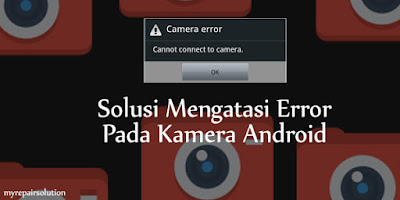 kamera android error