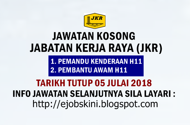Jawatan Kosong Jabatan Kerja Raya Jkr 05 Julai 2018