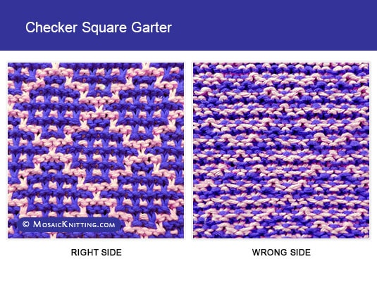 Mosaic Knitting. 2 color Slip stitch pattern. Right side and wrong side of the Checker Square Garter stitch. Free pattern