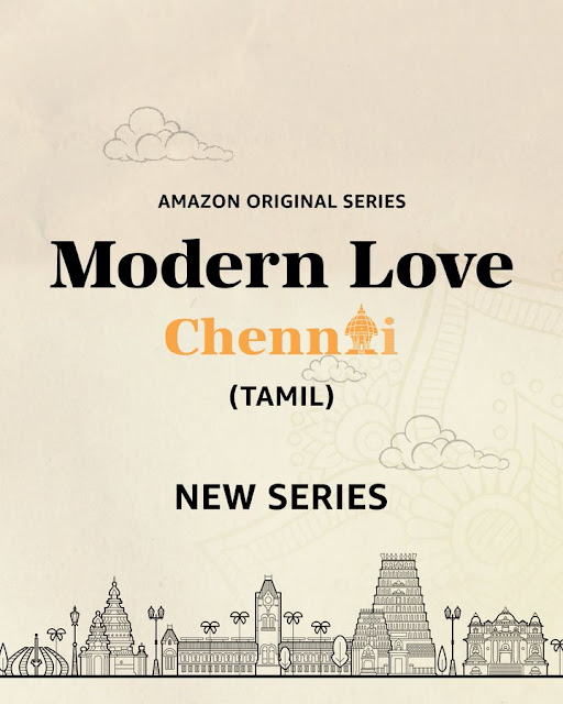 Modern Love Chennai Web Series on OTT platform Amazon Prime Video - Here is the Amazon Prime Video Modern Love Chennai wiki, Full Star-Cast and crew, Release Date, Promos, story, Character.