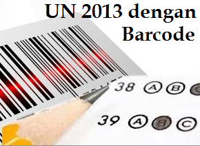 UN 2013 Menggunakan Sistem Barcode