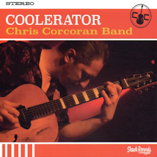 "Coolerator" de Chris Corcoran Band (Shack Records, 2020)