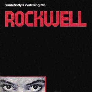 Rockwell - Somebody's Watching Me (1984) (Album)