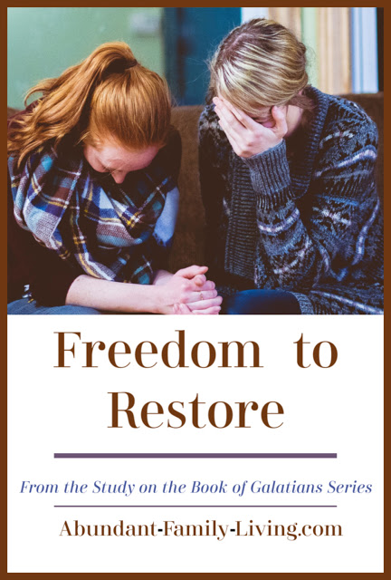 https://www.abundant-family-living.com/2019/07/freedom-to-restore-study-galatians.html