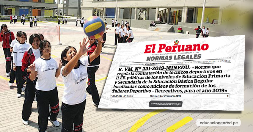 MINEDU anuncia contratación de 292 Técnicos Deportivos para iniciativa pedagógica a nivel nacional [REQUISITOS] R. VM. Nº 221-2019-MINEDU