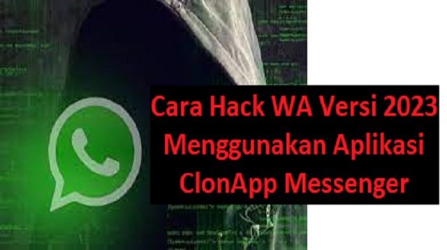 Cara Hack WA Versi 2024