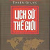 Lịch Sử Thế Giới (4 tập) - Nguyễn Hiến Lê - Thiên Giang