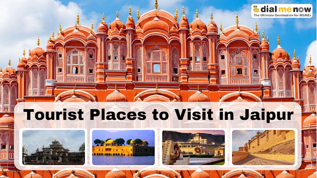 Best Tourist Places to Visit in Jaipur