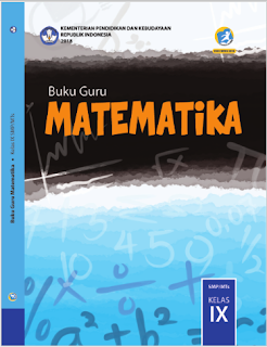  dibentuk agar paraguru menerima ilustrasi yg terang dan ulasan dalam  melaksanakan aktivitas p  UpDate Buku Matematika Kurikulum 2013 SMP/MTs Kelas 9 Perbaikan 2018
