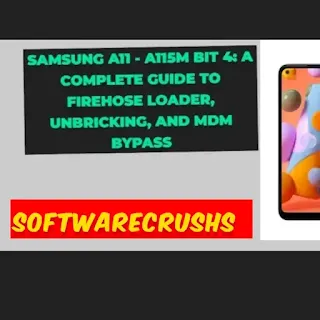 Samsung A11 - A115M Bit 4 Firehose