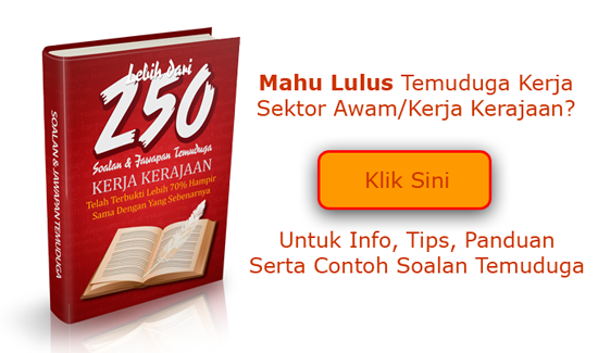 Bagaimana Cara Dapatkan Contoh Soalan Temuduga Sektor Awam 