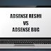  Perbedaan Akun Adsense Resmi Dan Akun Adsense Bug Beserta Kelebihan Dan Kekurangannya