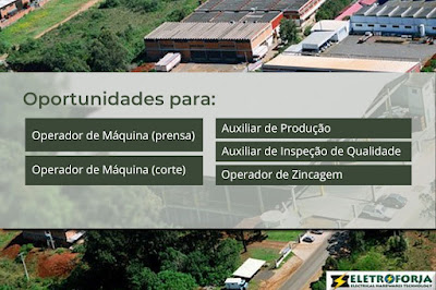 Eletroforja abre vagas para Auxiliar de Produção, Op. Máquinas e outras funções em Cachoeirinha