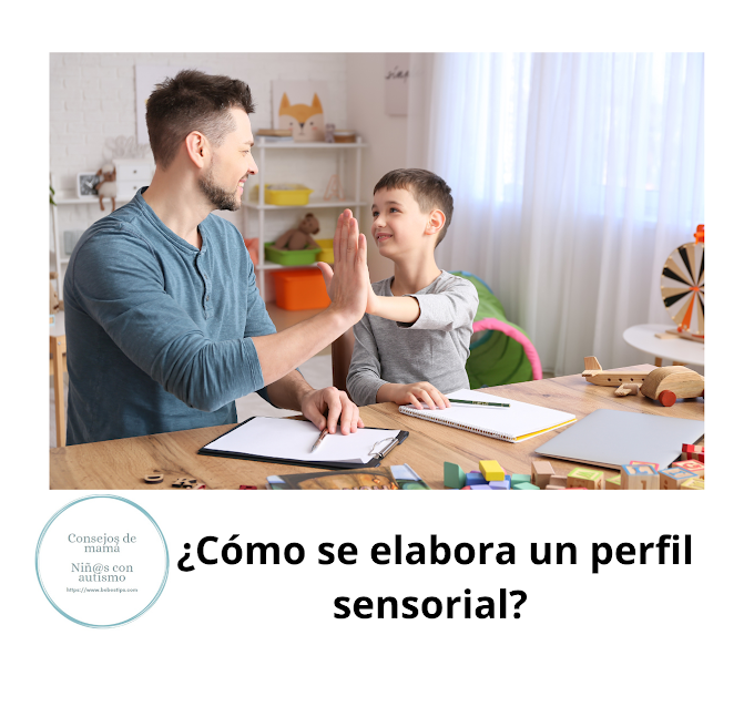 ¿Cómo se elabora un perfil sensorial para autismo? 