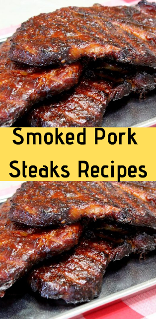 Smoked Pork Steaks Recipes