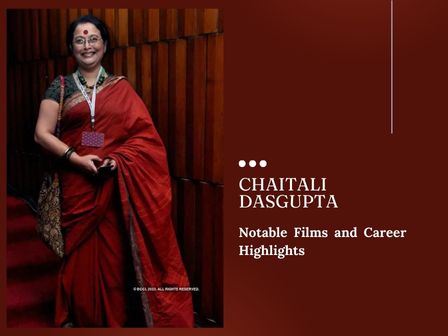 Chaitali Dasgupta Notable Films and Career Highlights