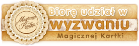 http://magicznakartka.blogspot.com/2017/07/praca-z-dodatkami-wyzwanie-lipcowe.html