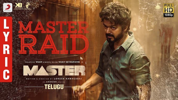 Master Raid Lyrics In Telugu & English – Master Telugu Movie