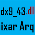 Baixar Arquivo D3dx9_43.dll Para Wndows 10, 8, 7, XP, Vista