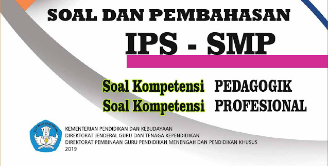 Soal UP PPG IPS SMP Lengkap Pembahasan
