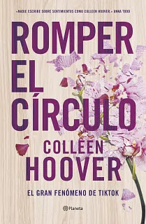 Imagen de la portada de "Romper el círculo" de Colleen Hoover