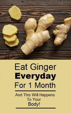 Eat Ginger Everyday For 1 Month! And This Will Happens To Your Body!
