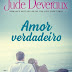 Resenha: Amor Verdadeiro 